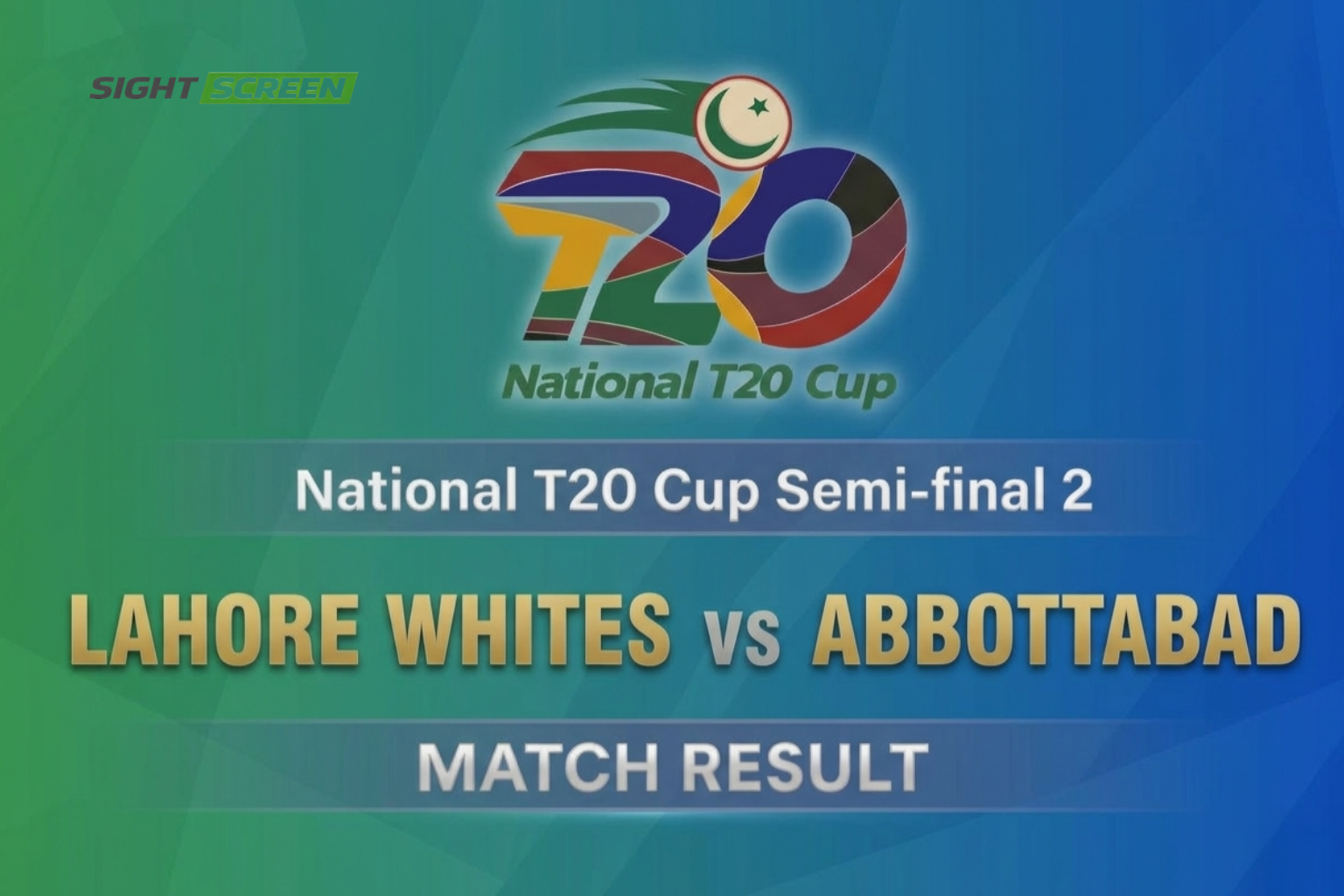 Abbottabad qualify for final after rain vs Lahore Whites