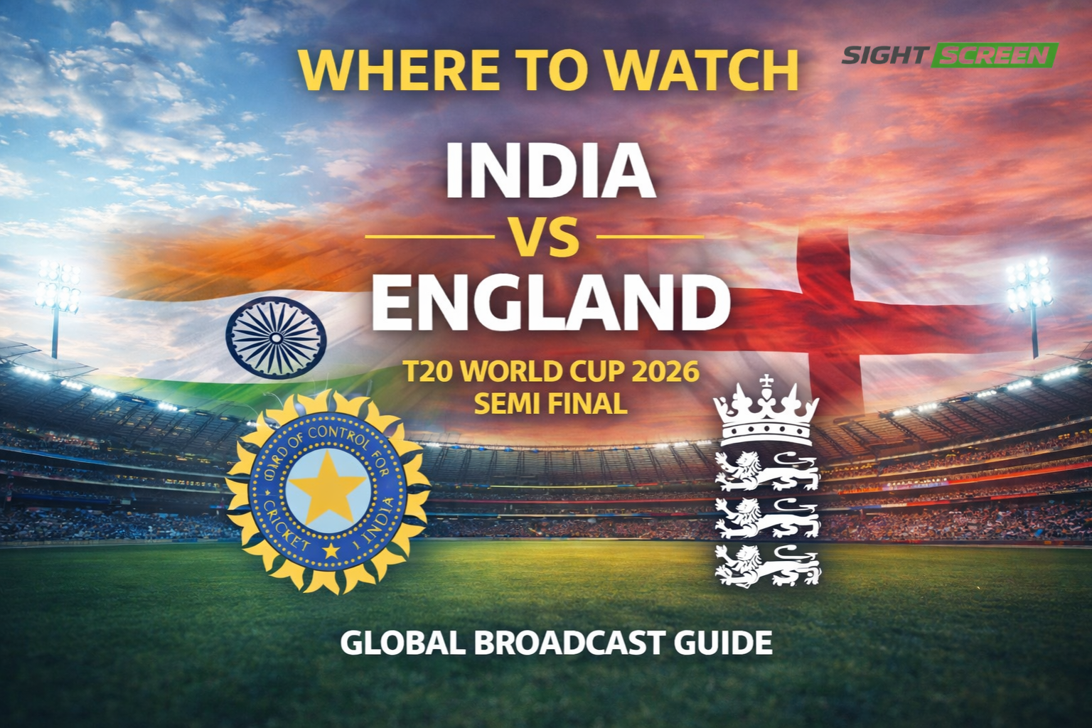 Where to watch India vs England ICC T20 World Cup 2026 semi final broadcast and streaming details