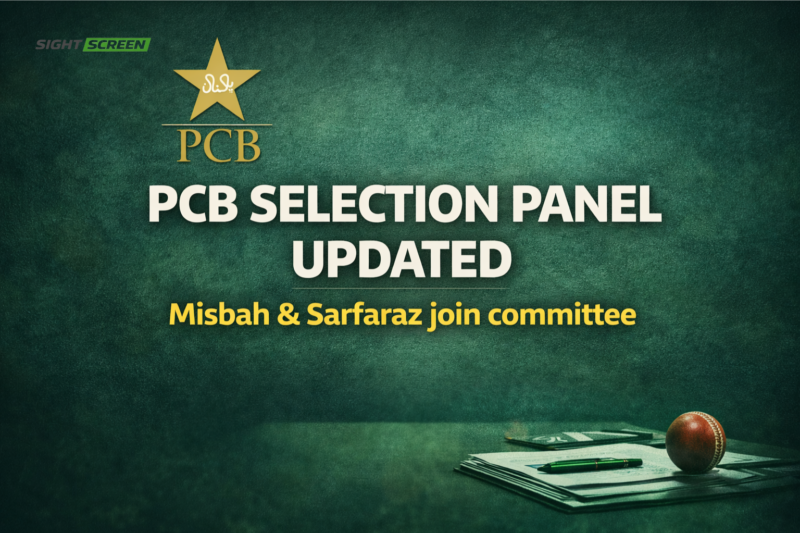 Pakistan Cricket Board updates selection committee with Misbah ul Haq and Sarfaraz Ahmed joining the panel