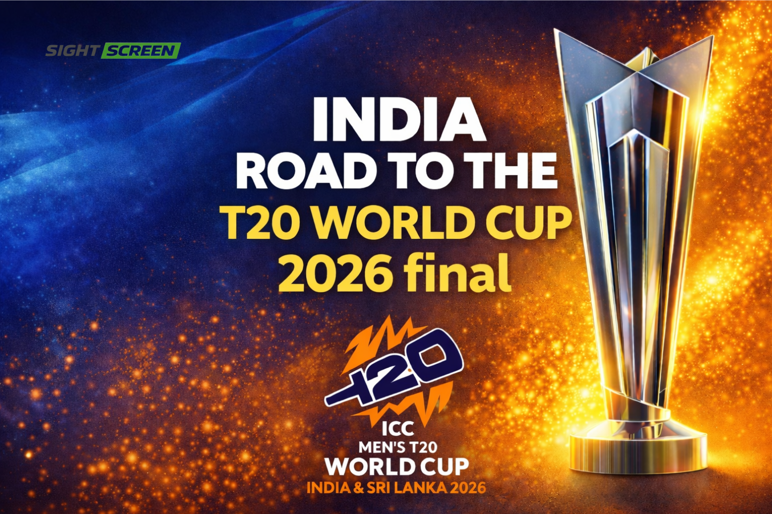 India Road to the T20 World Cup 2026 Final