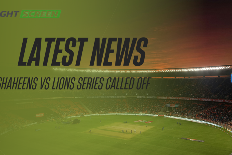 Pakistan Shaheens vs England Lions series in Abu Dhabi called off due to security concerns