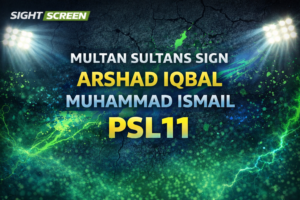 Multan Sultans Sign Two Pacers for PSL 11