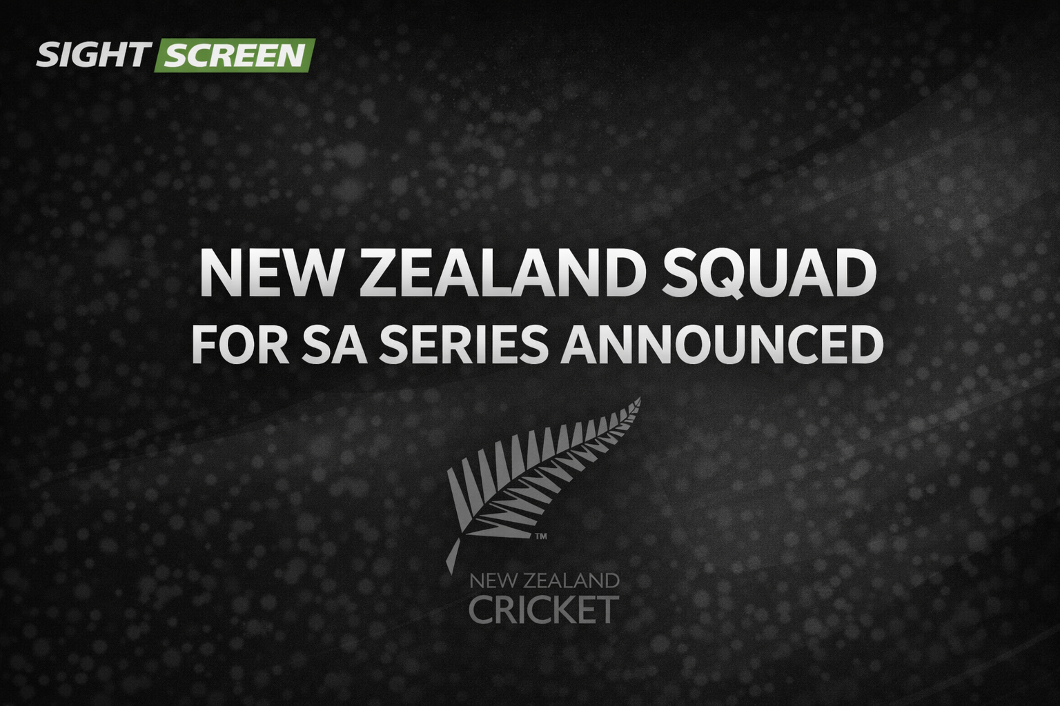 Mitchell Santner and Tom Latham share New Zealand captaincy for South Africa T20I series
