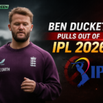 Ben Duckett pulls out of IPL 2026 to focus on Test cricket